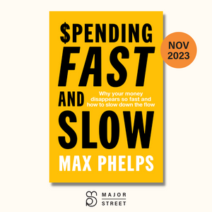 COVER REVEAL: Spending Fast and Slow by Max Phelps