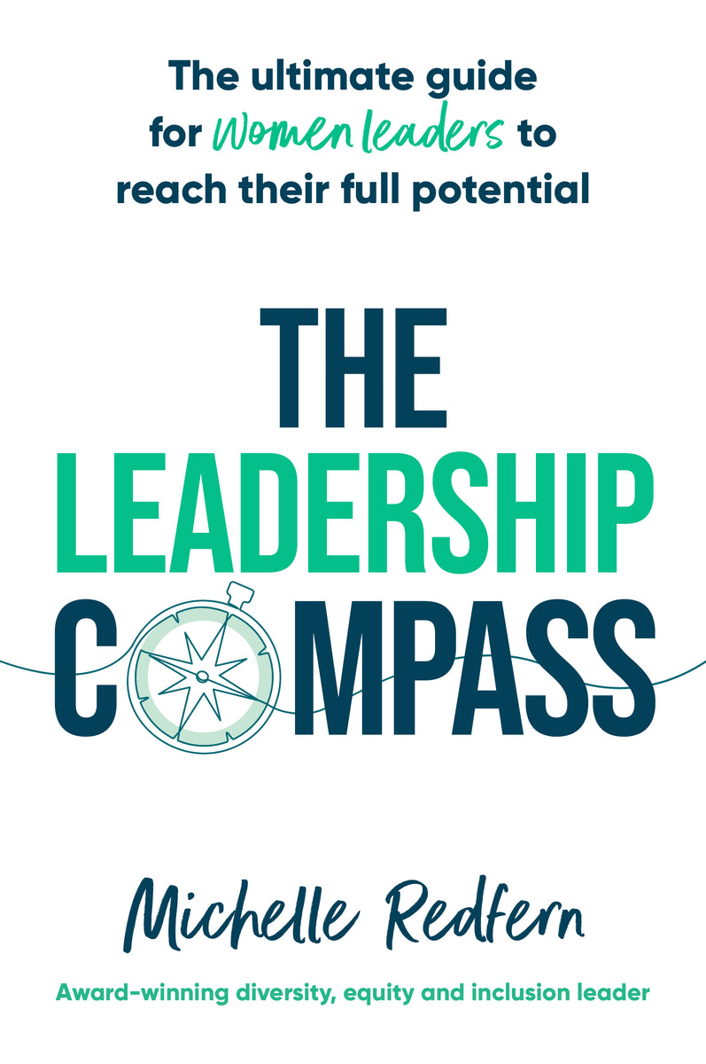 The Leadership Compass: The ultimate guide for women leaders to reach ...