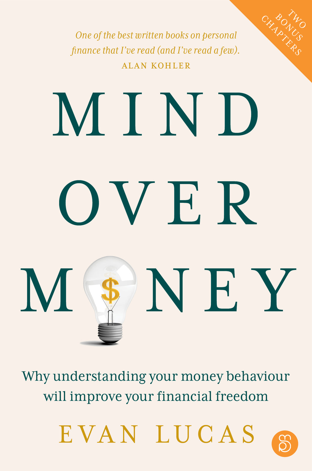 Mind over Money: Revised Edition <br><i><small> by Evan Lucas </i> </small>