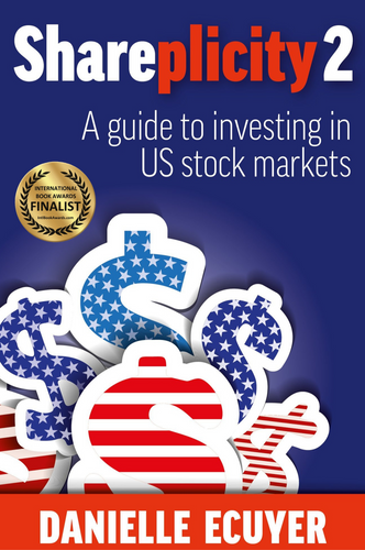 Shareplicity 2: A guide to investing in US stock markets<br><i><small>by Danielle Ecuyer</i></small>