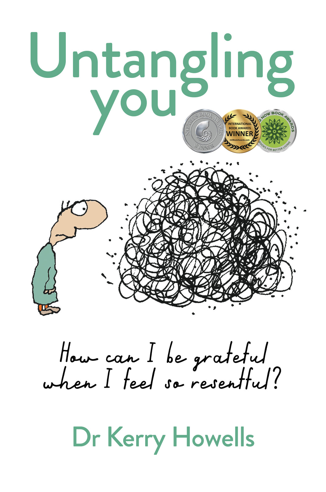 Untangling you: How can I be grateful when I feel so resentful?<i><br><small> by Dr Kerry Howells</i></small>
