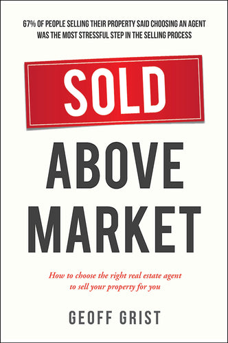 Property book cover for Sold Above Market by Geoff Grist